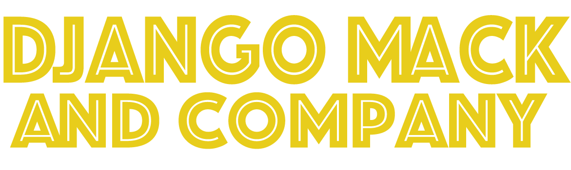 Django Mack & Company